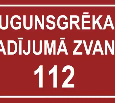 Ugunsdrošības uzlīme – 4.7. Ugunsgrēka gadījumā zvanīt