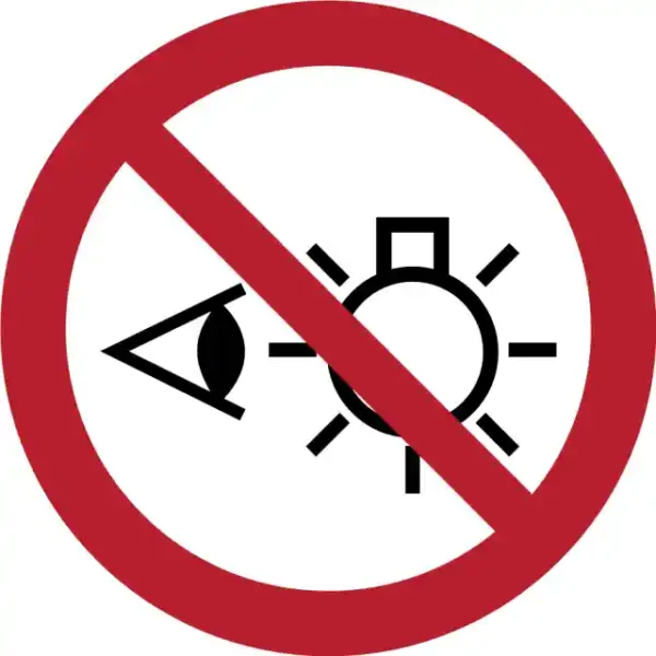 Uzlīme Neskatīties uz gaismas avotu ISO 7010 aizlieguma zīme